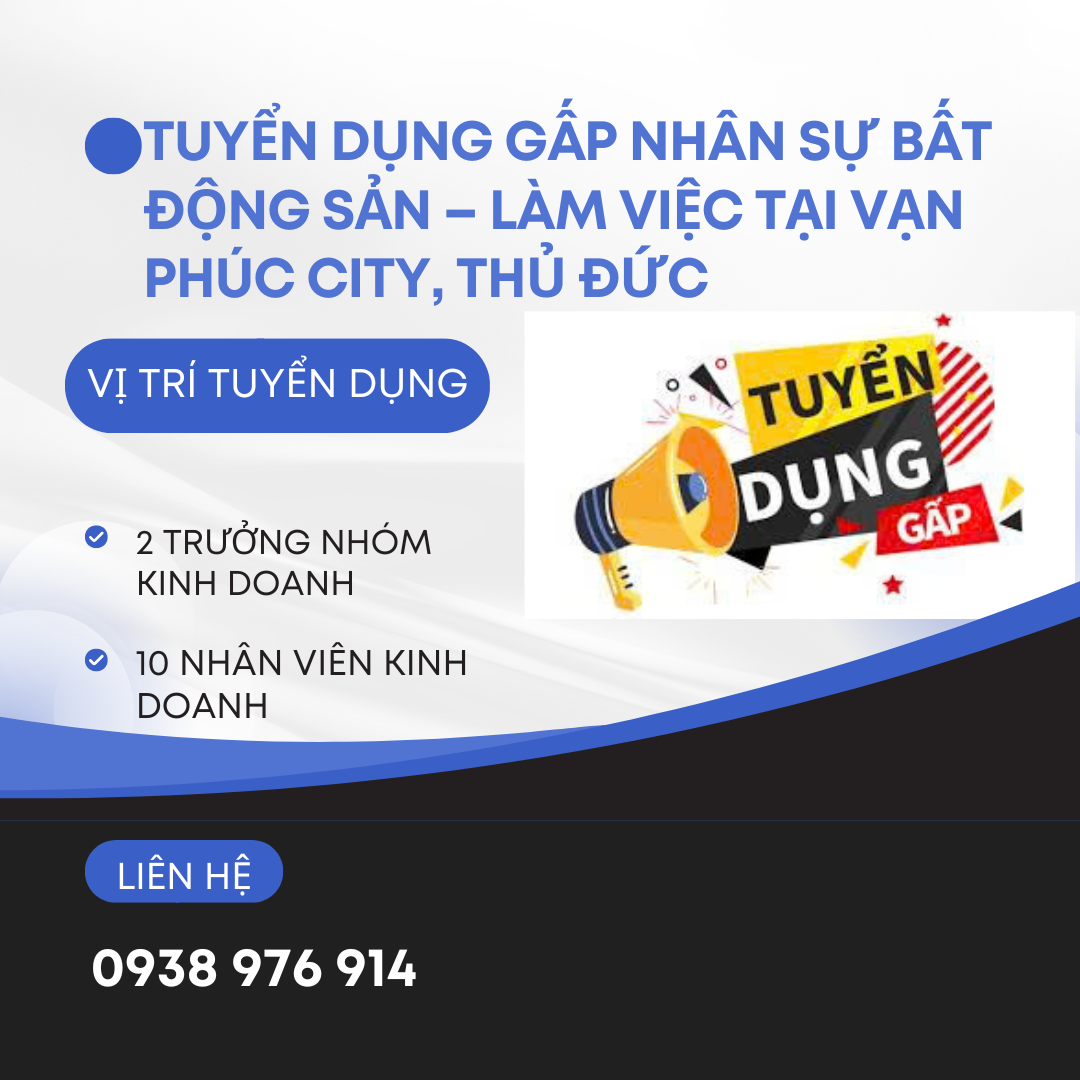 https://infonhadat.com.vn/tuyen-dung-gap-nhan-su-bat-dong-san-lam-viec-tai-van-phuc-city-thu-duc-j40024.html